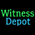 A Message From Witness Depot Staff...