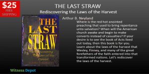 The-Last-Straw-Book-From-Witness-Depot-Arthur-B-Neyland-slide FREE SHIPPING